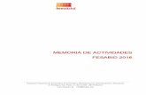 MEMORIA DE ACTIVIDADES FESABID 2016 · Difusión de información profesional ... - Asociación de Archiveros de Castilla y León (ACLA). VII Congreso de ... que se incluye trimestralmente