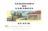 AEROPORT DE SABADELLEl 1931 Sabadell aposta per laviaió, que ja començava a estendre [s per tot lEstat. Lagost daquell any en una exhii ió aèria, per la festa major de Sabadell,