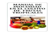 MANUAL DE INOCUIDAD EN EL CULTIVO DE FRUTAS TROPICALEScoopesmeralda.com/sitio/wp-content/uploads/2015/07/... · 7- Manual de Inocuidad en el Cultivo De Frutas Tropiacles sensoriales