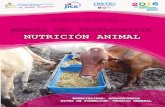 MANUAL DEL PROTAGONISTA NUTRICIÓN ANIMAL · a. Explicar los conceptos básicos de nutrición animal, tomando en cuenta las funciones y los efectos de los alimentos en el proceso