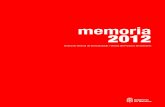 New memoria 2012 - Navarra · 2015. 5. 29. · memoria Dirección General de Comunicación / Oficina del Portavoz del Gobierno 2012 La Ley Foral de Presupuestos Generales de Navarra