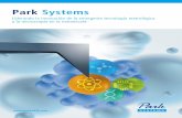 Park Systems...Contact y automatización avanzada, ponen a nuestros productos en un nivel muy lejos de la competencia y hace que los AFM de Park Systems sean los AFM más fáciles