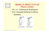 Dr. J.L. Calatayud Rodríguez. SU HospitalInfantaCristinaS.U ......Mec. de producción. • 1.- Directo:Lesió l ón en zona del traumatismo. • 2.- Indirecto:lesión a distancia.