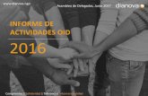 INFORME DE ACTIVIDADES OID 2016 - Dianova · 2018. 11. 23. · Durante 2016, Dianova participó en 29 días de celebración establecidos por las Naciones Unidas y dedicados en los