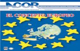 Número - 85 EL CONCEPTO EUROPEO - Cooperativa ACOR€¦ · Revista de información agraria. Febrero 2005 Número - 85 ER-0014/1997 EL CONCEPTO EUROPEO