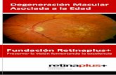 Endocrinologia - Oftalmologia · 2018. 4. 25. · La degeneración macular asociada a la edad es una enfermedad ocular degenerativa que afecta a la mácula — la parte central de