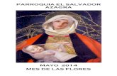 PARROQUIA EL SALVADOR AZAGRA · Ahora, en este 2014, con gozo desbordante, volvemos a celebrar ... parroquial o desde la distancia comparten con ilusión y ... (Juan Pablo II –