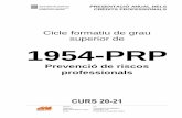 Cicle formatiu de grau superior de 1954-PRPinstitutperemartell.cat/wp-content/uploads/2020/09/1954-PRP.pdf · Arxiu: Presentació anual del mòdul parcials, que es realitzin GurDnt