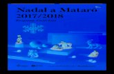 #nadalmataromataro.cat/web/portal/ca/sites/nadal/docs/Mataro_Nadal... · 2018. 12. 22. · Animació musical la Bella i la Bèstia. Carpa Nadal. Nou Parc Central Organitza: Fira Màgic.