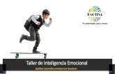 Taller de inteligencia emocional - Tmotiva · 2019. 4. 25. · Taller de Inteligencia Emocional, aprenderás a descubrir y fortalecer tus habilidades blandas, tu carácter y personalidad.