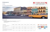 Habana - Ronel Tours · Habana Cuba 3 noches desde $850 INCLUYE Boleto aéreo ida y vuelta vía Copa Airlines con impuestos. Traslado aeropuerto – hotel - aeropuerto. 3 noches de