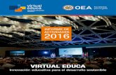 ACTIVIDADES 2016 - Virtual Educainfo... · 2020. 4. 30. · La Red de Responsables de Innovación Educativa con Uso TIC de América Latina y el Caribe, que coordina Virtual Educa,