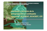 Dr. Francisco Pomar Hospital General de Valencia...isquémica: SCASEST, SCACEST, ICP. Intensidad y duración de la antiagregación en cardiopatía isquémica: SCASEST, SCACEST, ICP.
