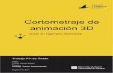 Cortometraje de animación 3D - COnnecting REpositories · La gran mayoría de las empresas y productoras anteriormente mencionadas utilizan una tecnología de renderización bastante