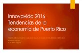 Innovavida 2016 Tendencias de la economía de Puerto Rico...Puerto Rico: Pagos de transferencias recibidas (JP) millones de $ 2010 2011 2012r 2013r 2014p TOTAL 16,504.1 17,050.2 16,899.7