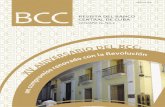 XV Aniversario del BCC: un compromiso renovado con ladesarrollo económico del país y de nuestras relaciones de intercambio y las relaciones con bancos extranjeros, creadas bajo las