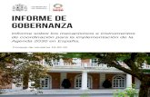 informe de Agenda 2030 en España. de coordinación para la ... · Cooperación en la interlocución internacional de España en materia de implantación global de la Agenda 2030.