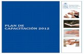 Plan de Capacitación 2012 - Universidad de Chile · Página 2 PRESENTACIÓN Para elaborar el Plan de Capacitación 2012 se revisaron varios documentos que pudieran entregar información