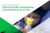 Experto Universitario en Infecciones ORL, Respiratorias y ... · Experto Universitario en Infecciones ORL, Respiratorias y Exantemáticas en el niño Modalidad: Online Duración: