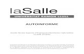 AUTOINFORME - Salle-URL Autoinforme ETSEEI i Abstract El presente autoinforme recoge el conjunto de