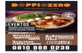 Doppio Zero · la receta de nuestras pizzas hacen que la masa (el impasto) sea muy liviana, no se cocinan con ... CHOCOTORTA. TIRAMISÚ. bon aqua CUMPLERÑOS - - REUNIONES RRMRMOS
