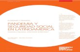 PANDEMIA Y EN LATINOAMÉRICAlibrary.fes.de/pdf-files/bueros/argentinien/16429.pdf · en Latinoamérica. Impactos y respuestas. ¿Más Estado de Bienestar?” se evaluaron impactos