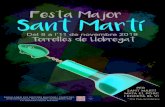 FESTA MAJOR DE SANT MART - Ajuntament Torrelles Festa Major Sant Marti 2019.pdf · Catalunya en Miniatura Halloween Dijous, 7 de novembre Presentació de la nova edició del Ca -