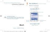 OWN S3010 1 Su teléfonofiles.customersaas.com/files/Öwn_S3010_Guia_de_usuario.pdf · El teléfono presenta una función de búsqueda que puede utilizarse para localizar información