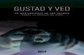 GUSTAD Y VED - bibliasholman.combibliasholman.com/wp-content/uploads/2020/04/Gustad-y-Ved.pdf · En una conmovedora escena de El León, la bruja y el ropero, Susana, una de las niñas
