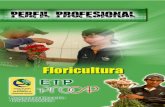 FAUTAPO - formaciontecnicabolivia.org...FLORICULTOR DE FLORES DE CORTE COMPETENCIA GENERAL Producir flores de corte, en cantidad y calidad requerida por el mercado de acuerdo al medio