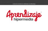 Catálogo Aprendizaje Hipermedia SP 10012014 · 3 CATÁLOGO DE SERVICIOS DE APRENDIZAJE HIPERMEDIA Aprendizaje Hipermedia dispone de una serie de servicios que permiten conformar