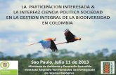 Fundação de Amparo à Pesquisa do Estado de São Paulo - LA … - Colombia... · 2013. 7. 24. · Sistemas adaptativos complejos Evaluación de resiliencia y gestión integral de