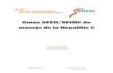 Guías AEEH/SEIMC de manejo de la Hepatitis Cgesida-seimc.org/wp-content/uploads/2017/02/gesida-guias... · 2017. 2. 27. · Transmisibles/ docs/plan_estrategico_hepatitis_C.pdf.