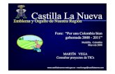 Castilla La Nueva - static.iris.net.costatic.iris.net.co/semana/upload/documents/Doc-1649_2008714.pdf · Las TICs están presentes en el Plan 2019, Plan Sectorial y Plan Decenal de