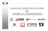 GUIA DE IDENT de Varilla Corrugada - hightechsa.mxhightechsa.mx/.../articulo4/GuiaI_IdentificacionVarillaCoarrugada.pdf · VARILLA CORRUGADA. Fabricante Número de Varilla Cumplimiento