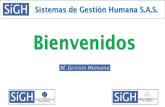 Presentación de PowerPoint - SIGH SAS Pyme - presentacion.pdfSistemas de Gestión Humana S.A.S. Sistemas de Gestión Humana, es una compañía, especializada en soluciones tecnológicas,
