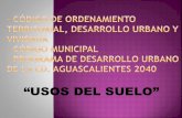 “USOS DEL SUELO”covea.mx/blog/PRESENTACION_C.U.pdf · 2020. 9. 4. · El coeficiente de utilización del suelo (CUS) estará en relación a la altura máxima de construcción