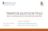 TRAMITE DE SOLICITUD DE TITULOitmorelia.edu.mx/pdf/egresados/servicios-escolares...TRAMITE DE SOLICITUD DE TITULO PASO 1 DIGITALIZACION Y ENVIO DE DOCUMENTOS MEDIO DE ATENCIÓN Por