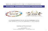 REGLAMENTO DE COMPETENCIA - IFBB Argentina...La categoría Fitness Coreográfico está dirigida a las atletas que además de tener un desarrollo muscular lo buscan combinar con la