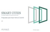 SMART CITIESindra.paynet.com.co/pdf/AAPP-Oferta_Ideas_Covid19.pdf · Portafolio de soluciones a corto y medio plazo para hacer frente a la crisis generada por Covid-19 Smart Cities