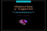 Historias y lugares - Colombia Aprende · 2020. 6. 30. · Viajes a lugares desconocidos y lejanos como ir a la Luna y viajes a lugares cercanos como subir al morro Capiro. Viajes