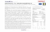 MONDO TV IBEROAMÉRICA...2018/11/15  · La compañía en 2017 facturó 3,57 millones de euros (+87,9% vs 2016) registrando un EBITDA de 1,86 millones. En el primer semestre del año,