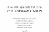 El Rol del Higienista Industrial en la Pandemica de COVID-19 Augusto...Sergio A. Caporali - Total de 16 transparencias La importancia del Reconocimiento y la Evaluación • COVID-19