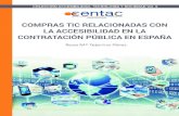 COMPRAS TIC RELACIONADAS PÚBLICA EN ESPAÑAcendocps.carm.es/.../2017_ComprasTIC_accesibilidad.pdf · Accesibilidad, TIC, Compras Públicas, Discapacidad, Directiva 2014/2/UE, UNE-EN