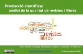 Producció científica - UAB BarcelonaCNEAI, Mèrits de recerca AQU Per aconseguir o Finançament per a projectes de recerca ... Citacions que han rebut el 2017 els articles publicats