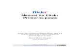 Manual de Flickr Primeros pasos€¦ · Vamos a crear una cuenta en Yahoo, necesario para empezar con Flickr. Aparece un formulario extenso. Lo primero que debemos hacer es seleccionar