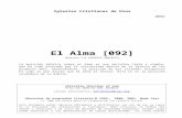 El Alma [092]spanish.ccg.org/weblibs/study-papers/p092.doc  · Web view[092] El Alma [092] (Edición 2.0 19950225-20010127) La posición bíblica sobre el Alma es una doctrina clara