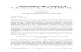 Fuentes Documentales y archivo de la Residencia de ... · Estudios e Investigaciones Científicas JAE o JAEIC (1907), el International InstituteforGirls in Spain (1903), la Residencia