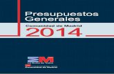 BVCM0015116 Presupuestos Generales de la Comunidad de Madrid para 2014 · 2015. 6. 30. · 1 LEY 5/2013, DE 23 DE DICIEMBRE, DE PRESUPUESTOS GENERALES DE LA COMUNIDAD DE MADRID PARA