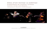 Poemes i recitat: Joan Margarit Composició i direcció ... · Sensibilitat extrema en mans del compositor, arranjador i saxofonista Carles Margarit que els ... bellesa de les paraules